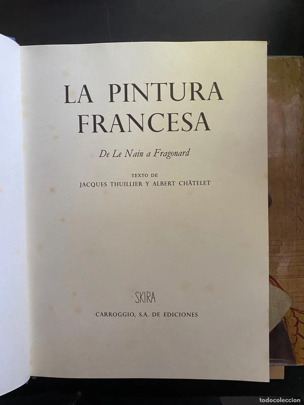 Livres d'occasion: Jacques Thuillier y Albert Ch�telet - La pintura francesa