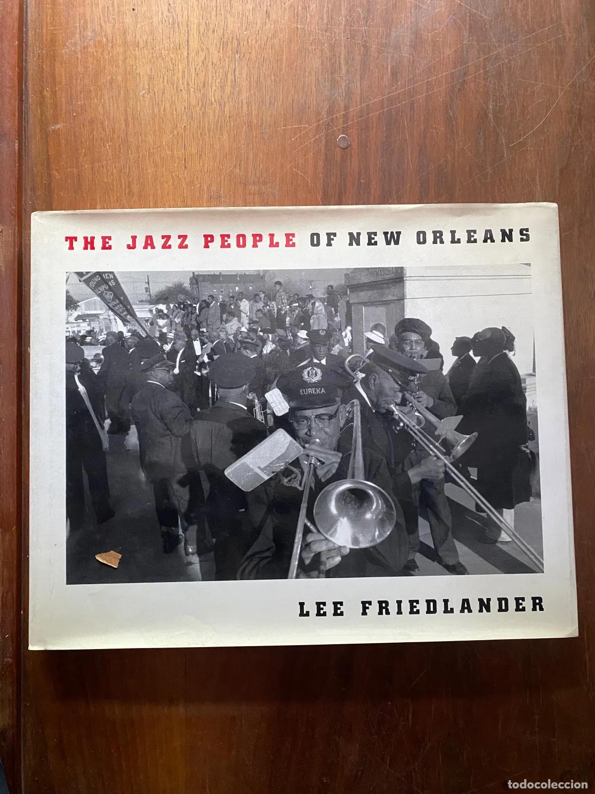 Livros em segunda m&atilde;o: Lee Friedlander - The Jazz People of New Orleans