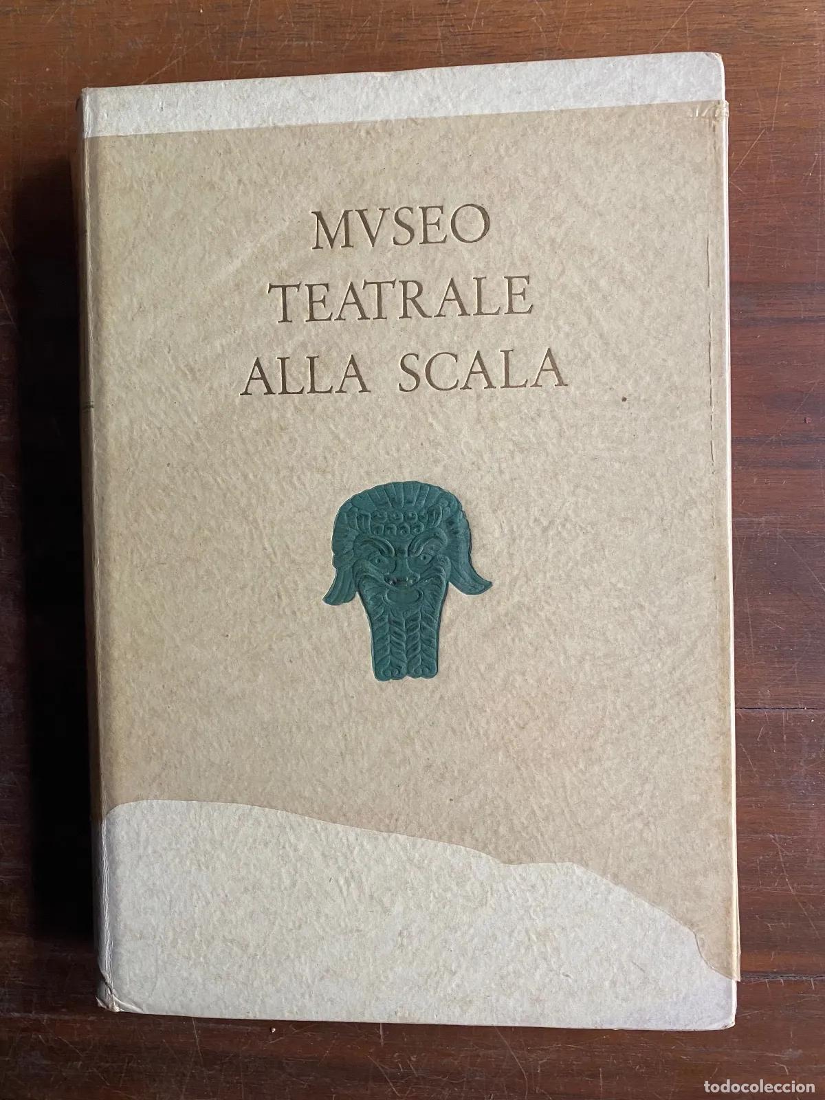 Libros de segunda mano: Museo Teatrale alla Scala