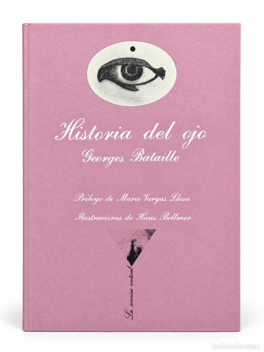 Libros de segunda mano: Georges Bataille &ndash; Historia del ojo &ndash; Tusquets &ndash; 1978