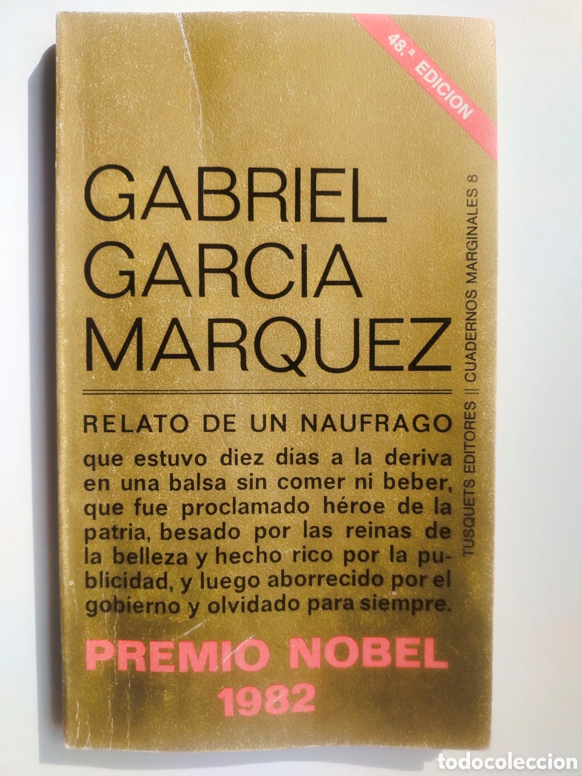 Libros de segunda mano: Relato de un n&aacute;ufrago - Gabriel Garc&iacute;a M&aacute;rquez - Tusquets Editores