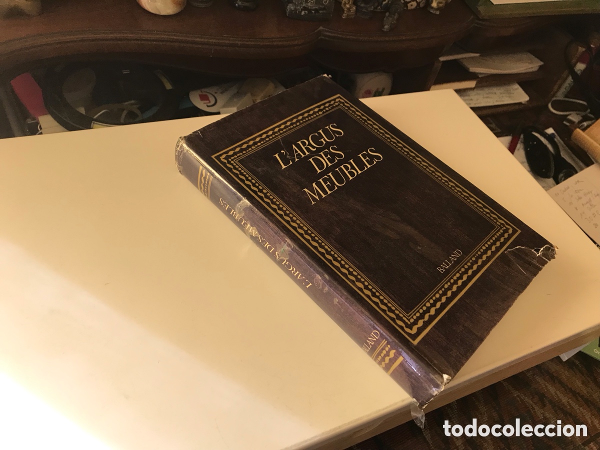 Libros de segunda mano: L&rsquo;Argus des meubles. Didier Romand. Balland. 1976