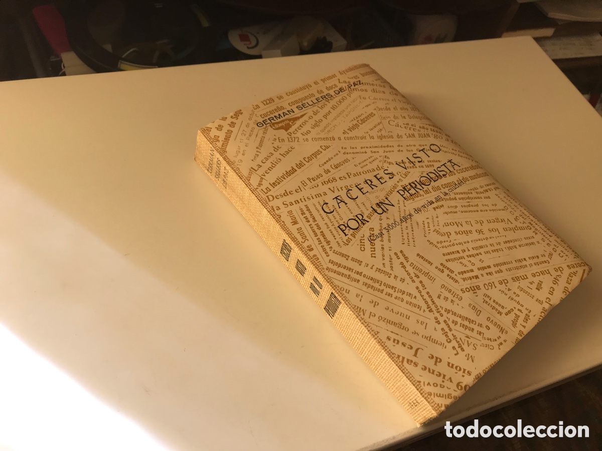 Libros de segunda mano: C&aacute;ceres visto por un periodista. Germ&aacute;n Sellers de Paz.