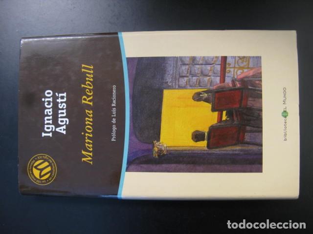 Libros de segunda mano: MARIONA REBULL - Agust&iacute;,Ignacio