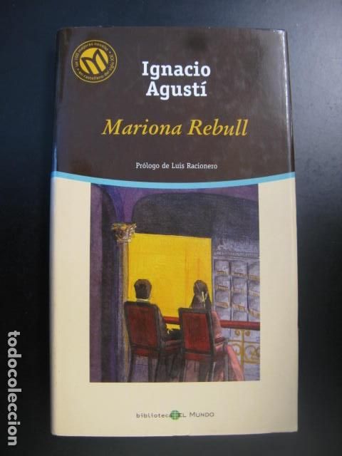 Libros de segunda mano: MARIONA REBULL - Agust&iacute;,Ignacio