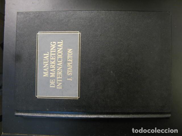 Libros de segunda mano: MANUAL DE MARKETING INTERNACIONAL. J. STAPLETON - EDICIONES DEUSTO,S.A.