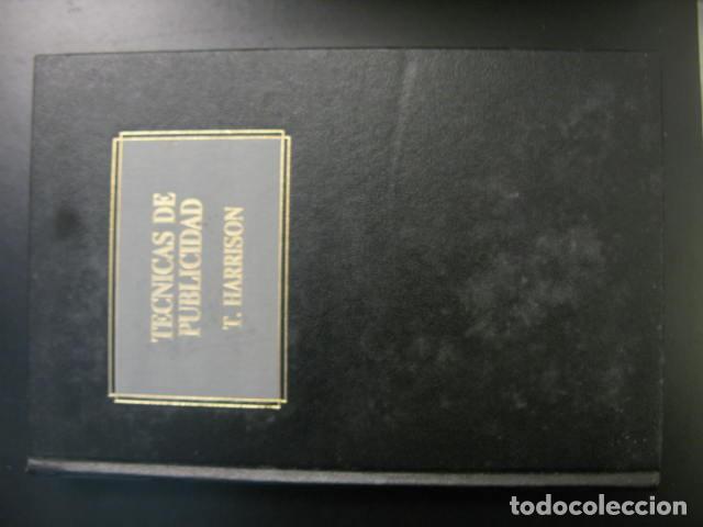 Libros de segunda mano: T&Eacute;CNICAS DE PUBLICIDAD - TONY HARRISON - ED. DEUSTO