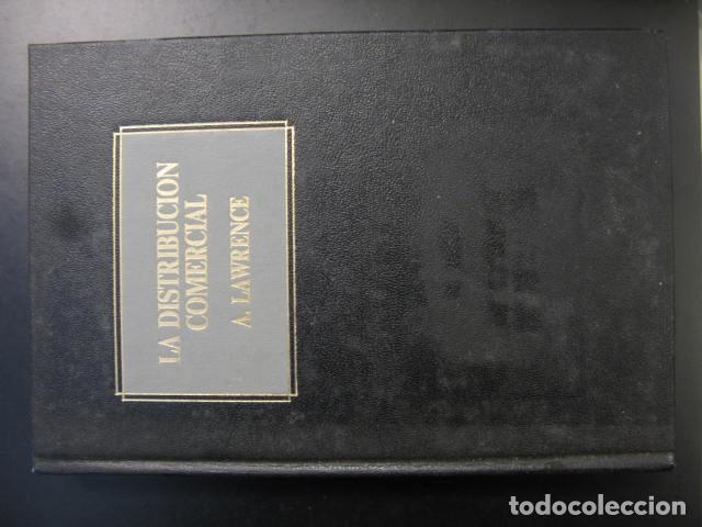 Libros de segunda mano: LA DISTRIBUCI&Oacute;N COMERCIAL - ARTHUR LAWRENCE - ED. DEUSTO