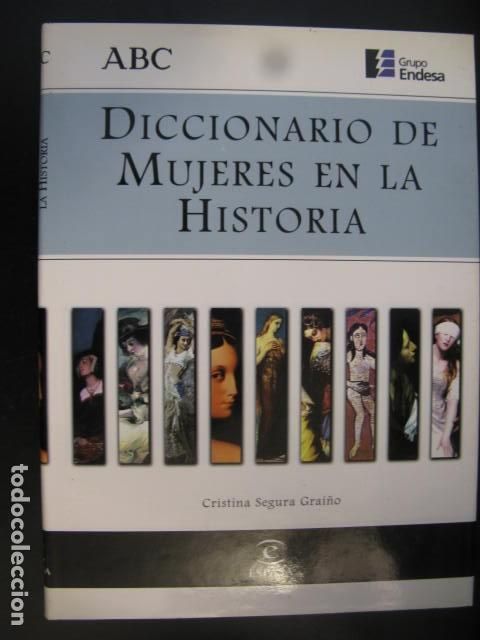 Libros de segunda mano: Diccionario de mujeres en la historia. Cristina Segura Grai&ntilde;o