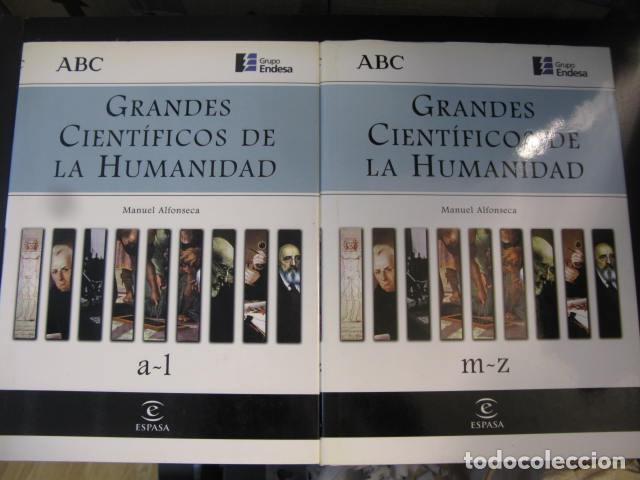Libros de segunda mano: GRANDES CIENT&Iacute;FICOS DE LA HUMANIDAD - NANUEL ALFONSECA 2 TOMOS ( OBRA COMPLETA ) ESPASA