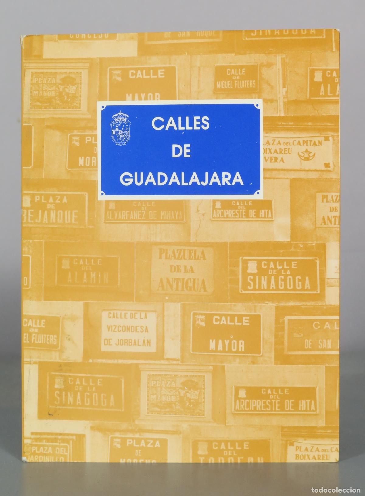 Libros de segunda mano: Calles de Guadalajara