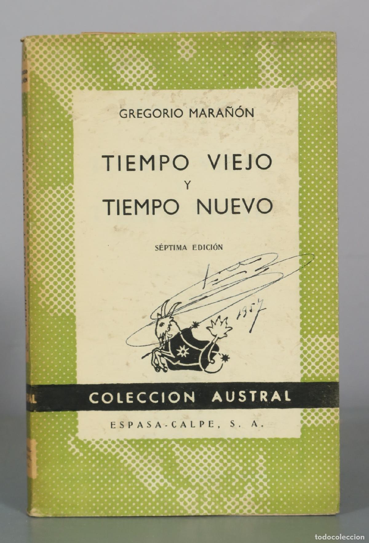 Libros de segunda mano: Tiempo viejo y tiempo nuevo - Gregorio Mara&ntilde;&oacute;n - Espasa-Calpe