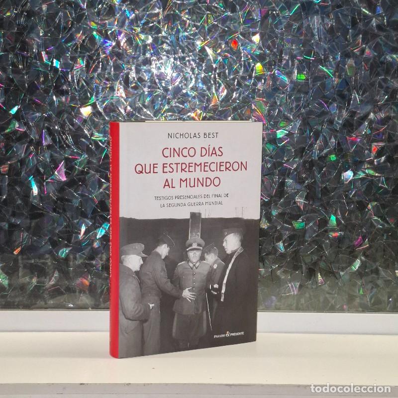 Gebrauchte B&uuml;cher: Cinco D&iacute;as Que Estremecieron Al Mundo: Testigos Presenciales - Nicholas Best - Pasado y Presente