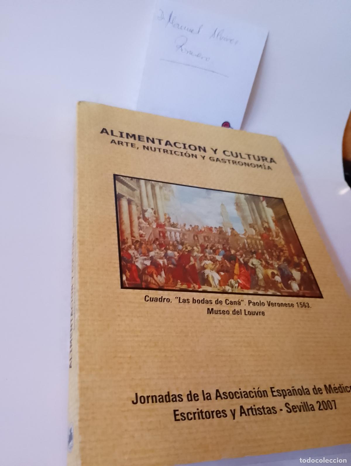 Libros de segunda mano: Alimentaci&oacute;n y Cultura. Arte, Nutrici&oacute;n y Gastronom&iacute;a. V.V.A.A.