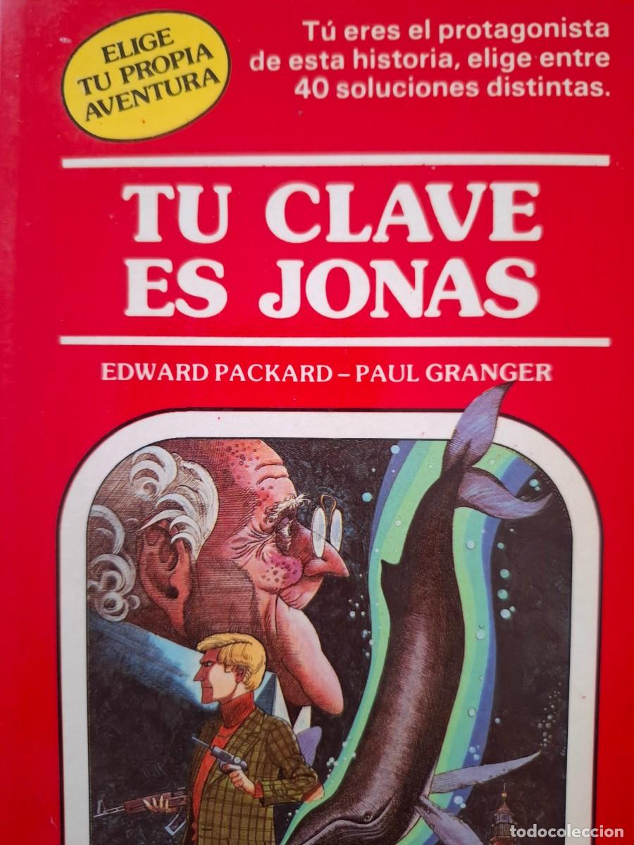 Libros de segunda mano: tu clave es Jonas Edward Packard Paul Granger -el&iacute;ge tu propia aventura-