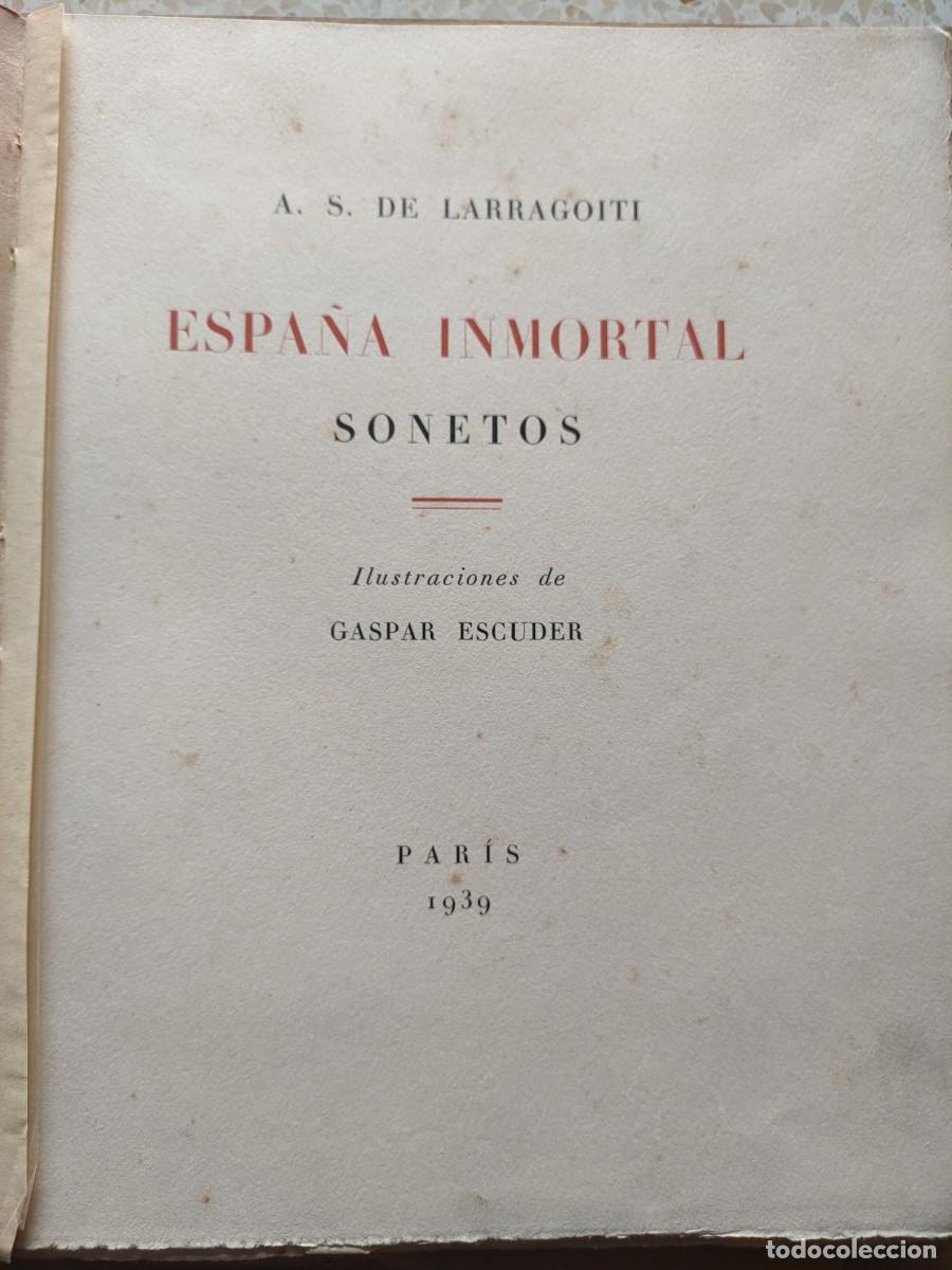 Libros de segunda mano: Espa&ntilde;a inmortal sonetos Larragoiti Par&iacute;s 1939