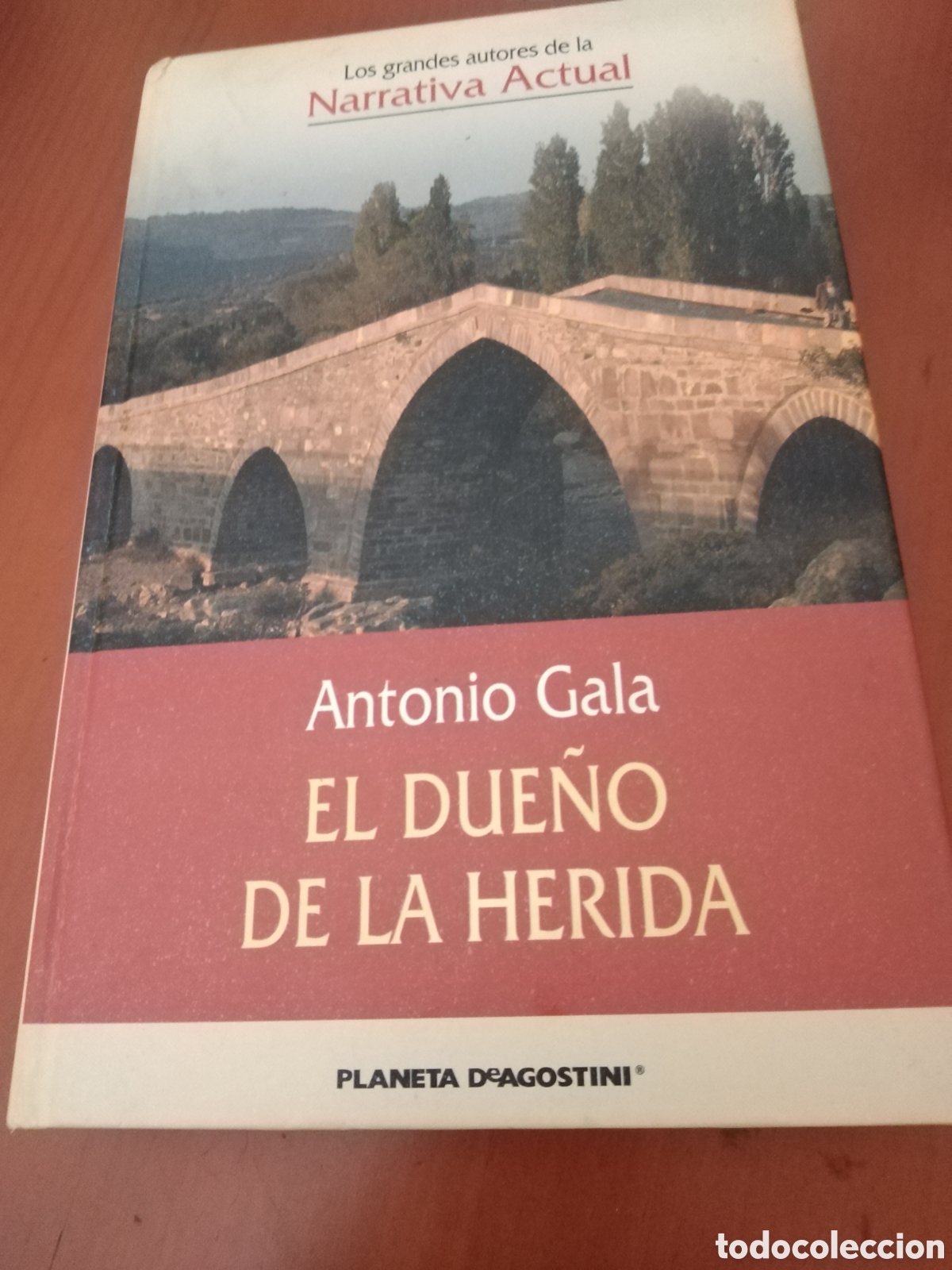 Libro de Antonio gala. Editorial del 2004