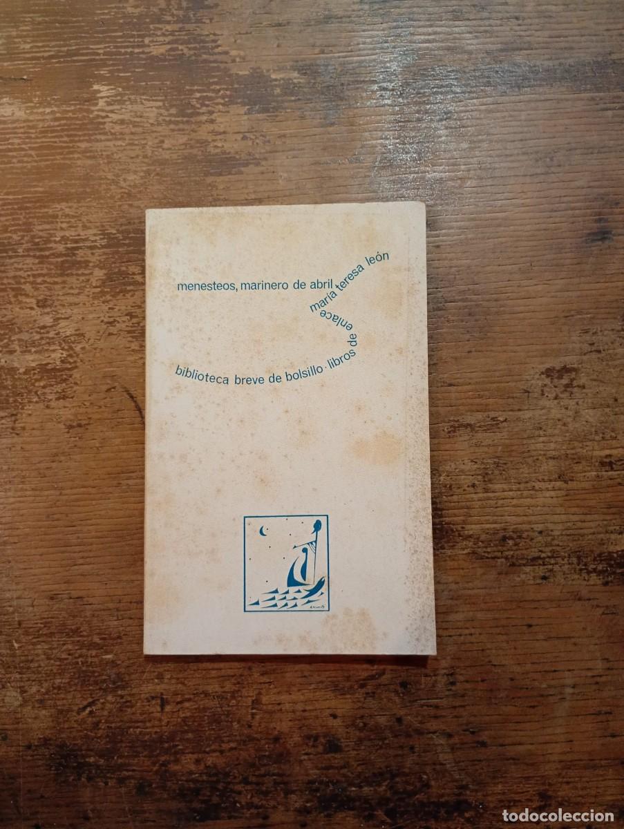 Libros de segunda mano: Menesteos, marinero de abril; M. T. Le&oacute;n - Foto 1