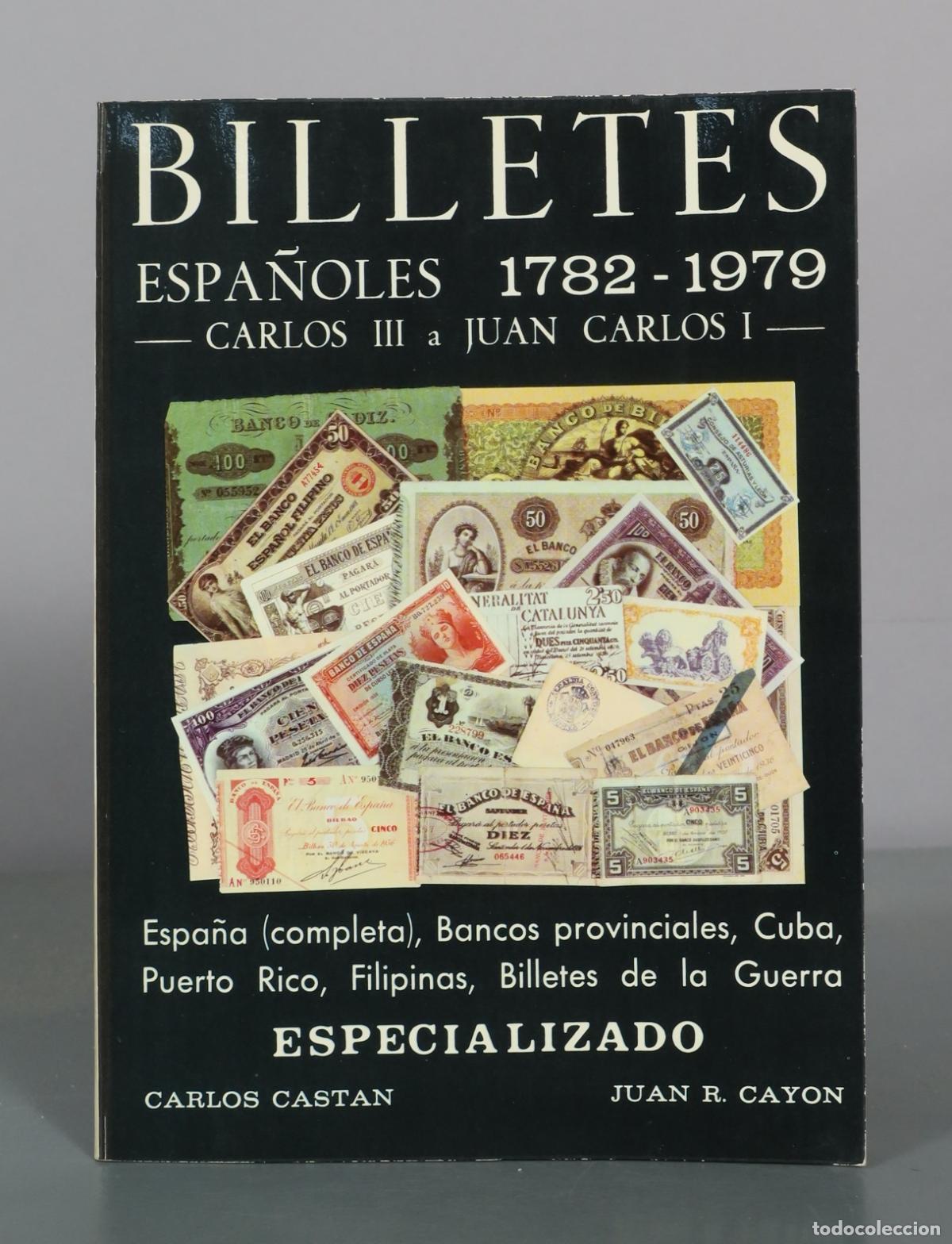 Libros de segunda mano: Billetes Espa&ntilde;oles - Carlos Castan, Juan R. Cayon