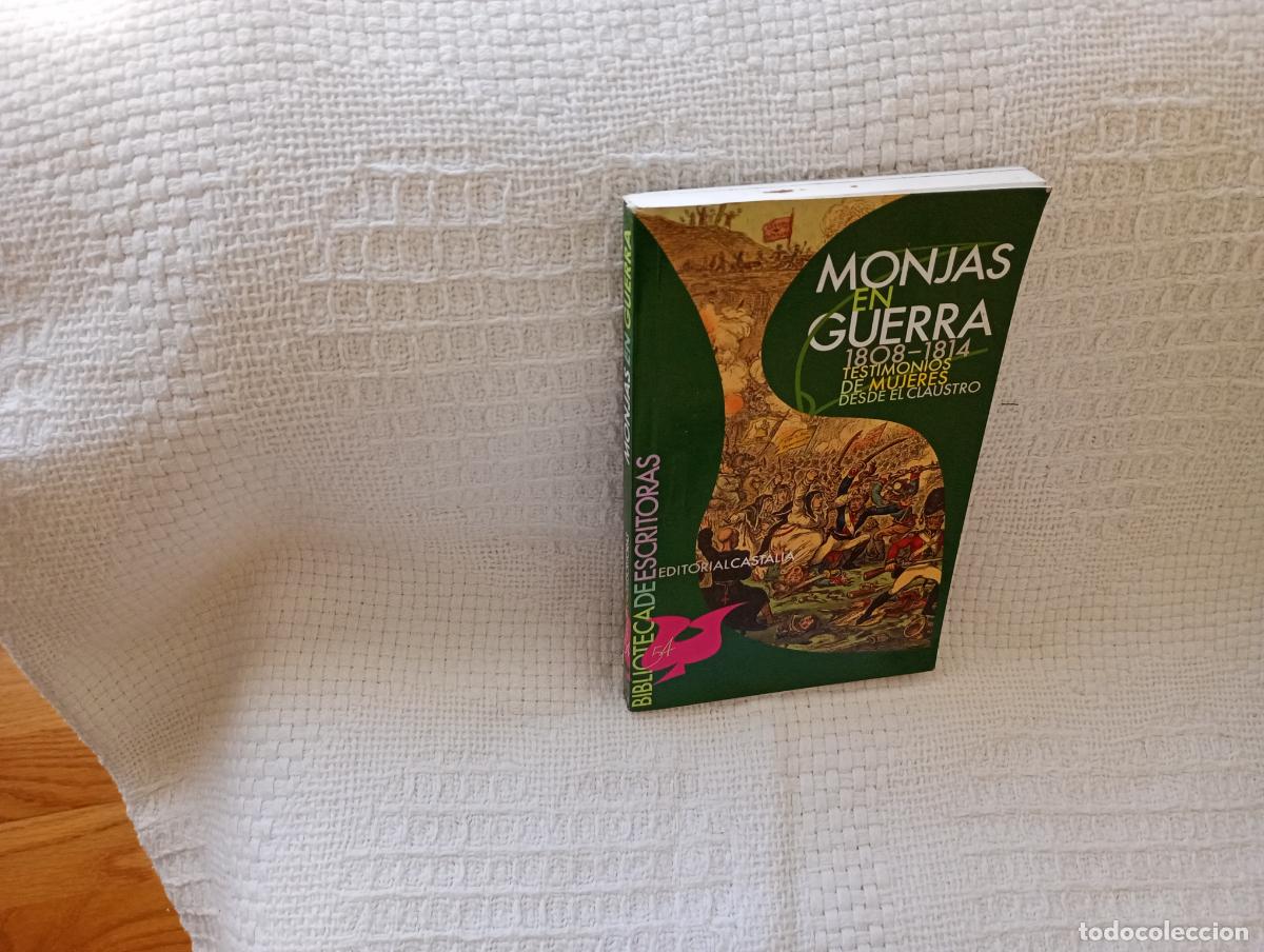 Libros de segunda mano: MONJAS EN GUERRA 1808 -1814 - Foto 1