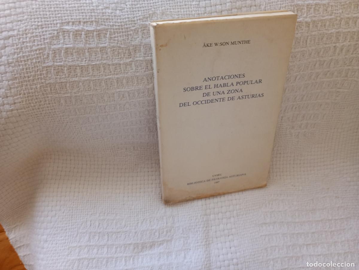 Libros de segunda mano: ANOTACIONES SOBRE EL HABLA POPULAR DE UNA ZONA DEL OCCIDENTE DE ASTURIAS