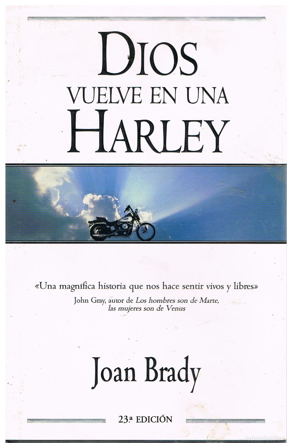 Libros de segunda mano: Dios Vuelve En Una Harley. - Brady, Joan. - Foto 1