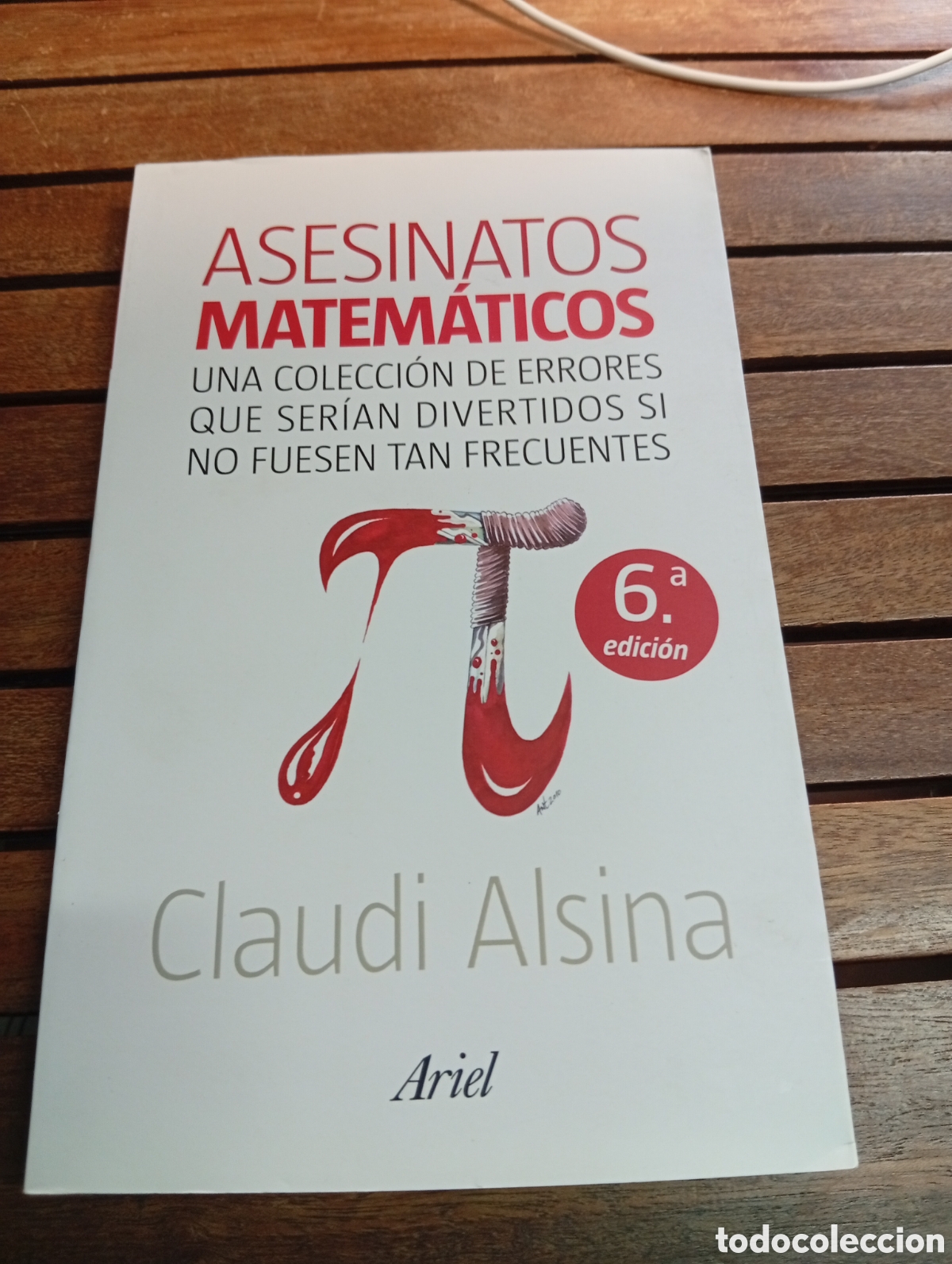 Libros de segunda mano: Asesinatos matem&aacute;ticos Claudi Alsina ariel
