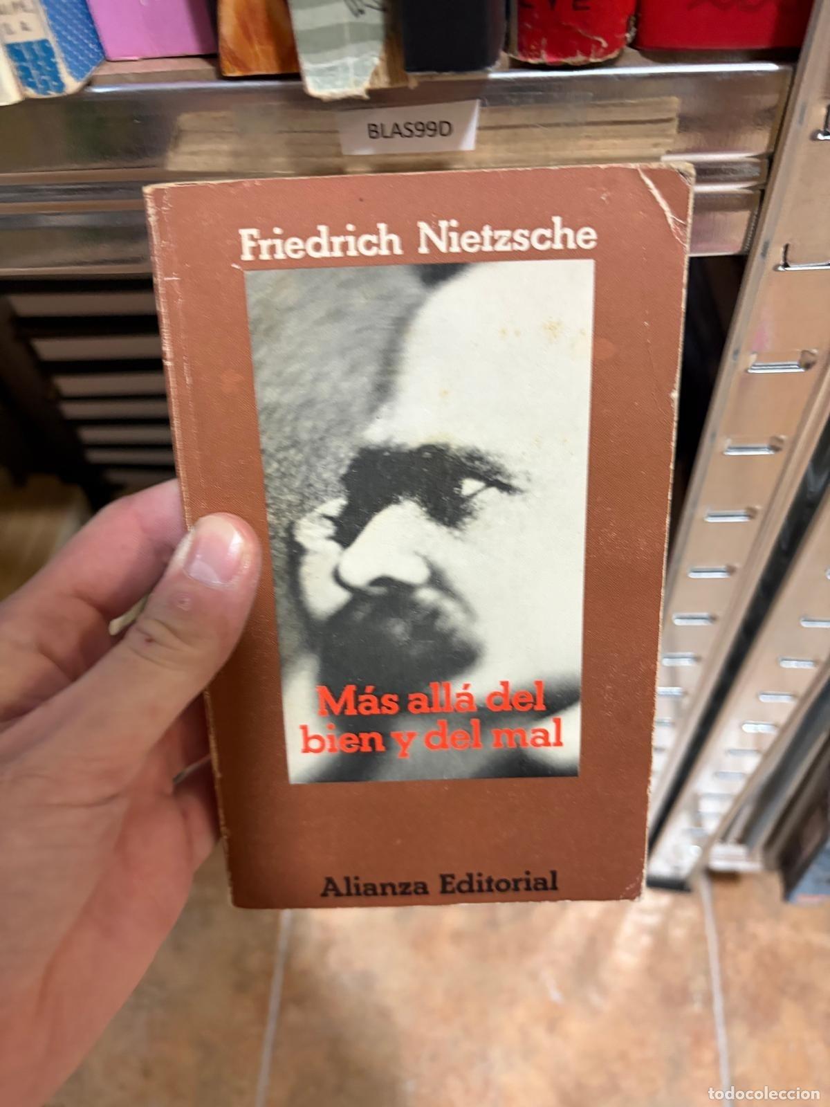 Libros de segunda mano: BLAS99D M&aacute;s all&aacute; del bien y del mal Friedrich Nietzsche Alianza Editorial