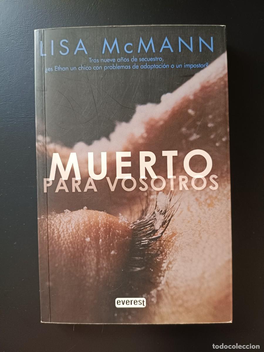 Libros de segunda mano: Muerto para vosotros. (Spanish Edition) - McMann Lisa