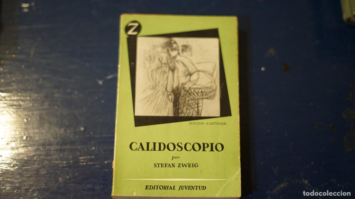 Libros de segunda mano: Stefan Zweig - Calidoscopio - Juventud 1960