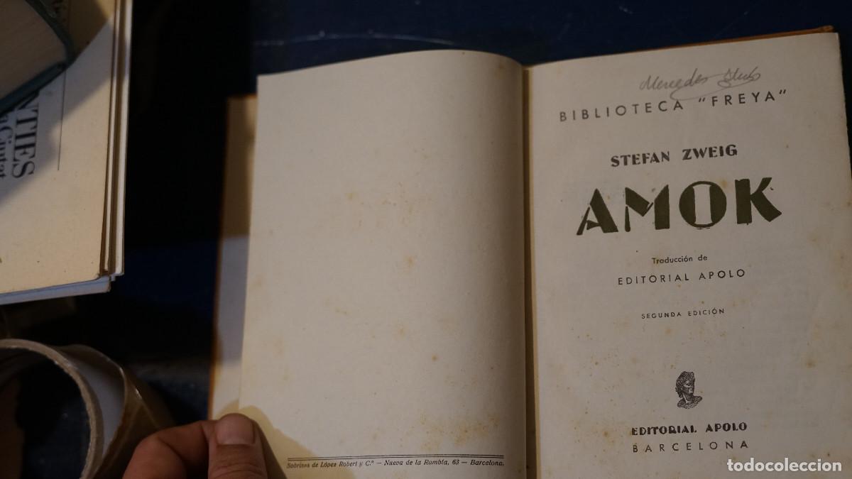 Libros de segunda mano: Stefan Zweig - Amok - Apolo - Foto 3