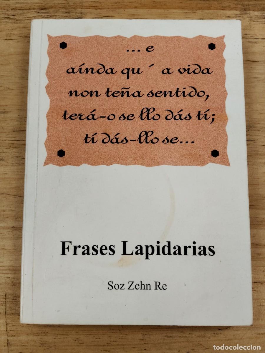 Libros de segunda mano: Frases Lapidarias - Soz Zehn Re - 2005