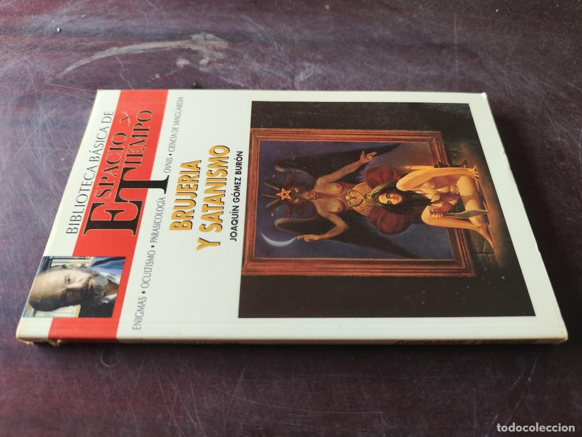 Libros de segunda mano: BRUJERIA Y SATANISMO / JOAQUIN GOMEZ / ESPACIO TIEMPO JIMENEZ DEL OSO / ENIGMAS-OCULTISMO-PARASICOLO