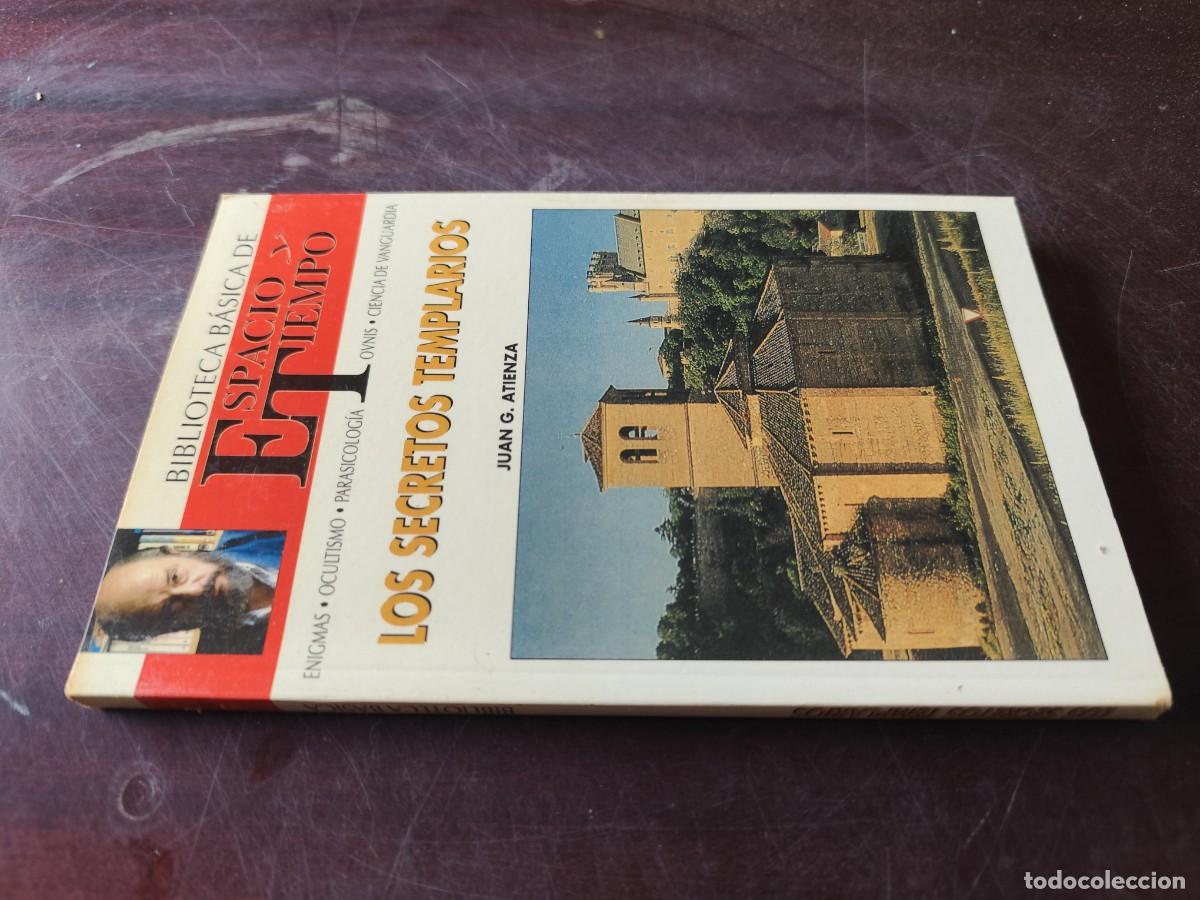 Libros de segunda mano: LOS SECRETOS TEMPLARIOS / JUAN G ATIENZA / ESPACIO TIEMPO JIMENEZ DEL OSO / ENIGMAS-OCULTISMO-PARASI