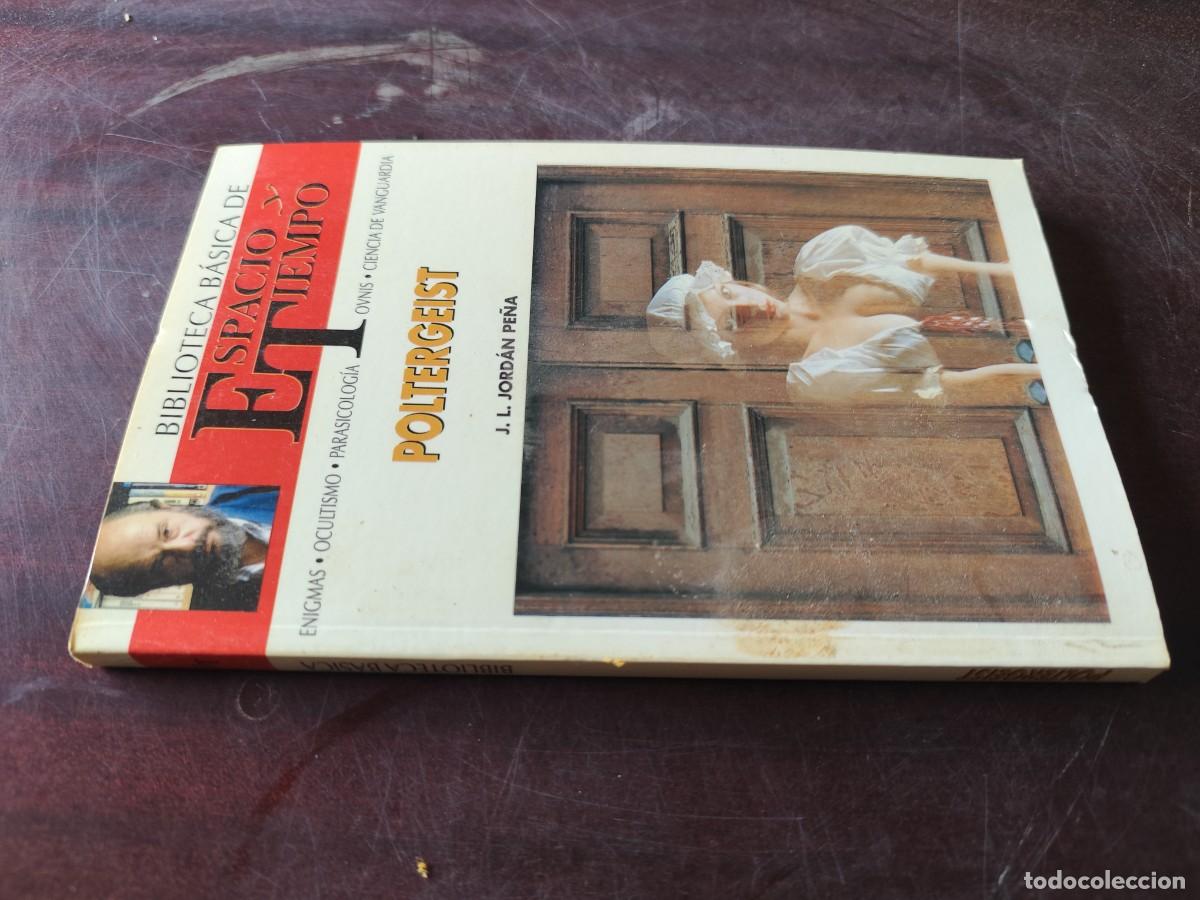 Libros de segunda mano: POLTERGEIST / J L JORDAN PE&Ntilde;A / ESPACIO TIEMPO JIMENEZ DEL OSO / ENIGMAS-OCULTISMO-PARASICOLOGIA-OVN