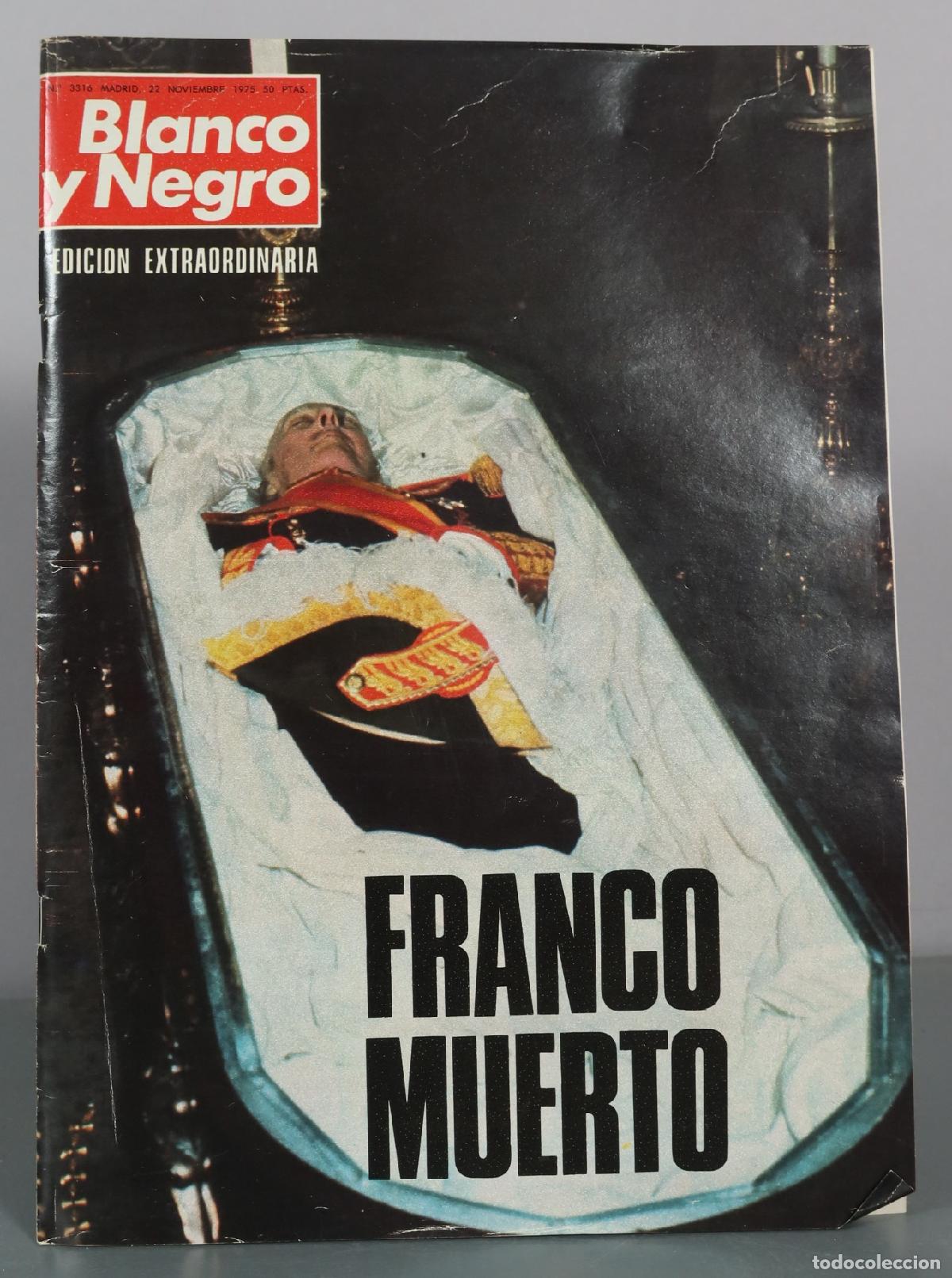 Libros de segunda mano: Blanco y Negro - Franco muerto - Edicion extraordinaria