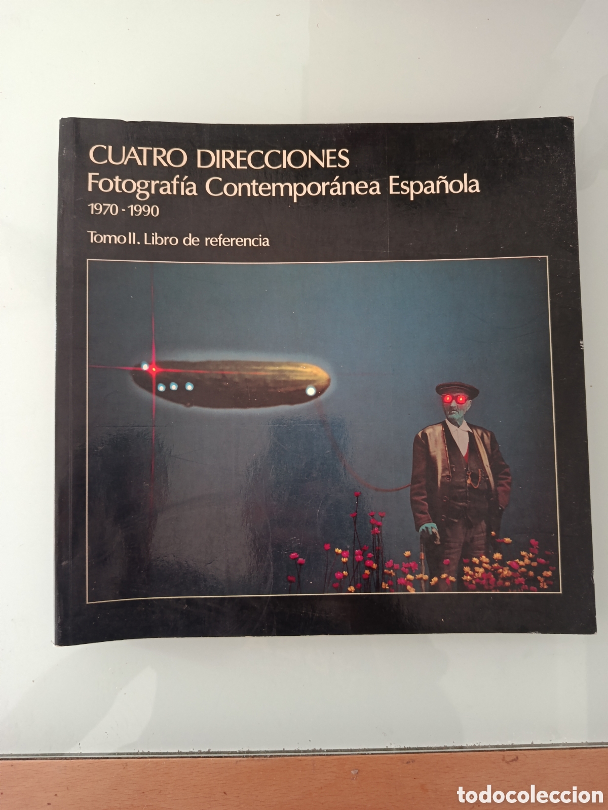 Libros de segunda mano: CUATRO DIRECCIONES TOMO 2 II FOTOGRAF&Iacute;A CONTEMPOR&Aacute;NEA ESPA&Ntilde;OLA MODERNA