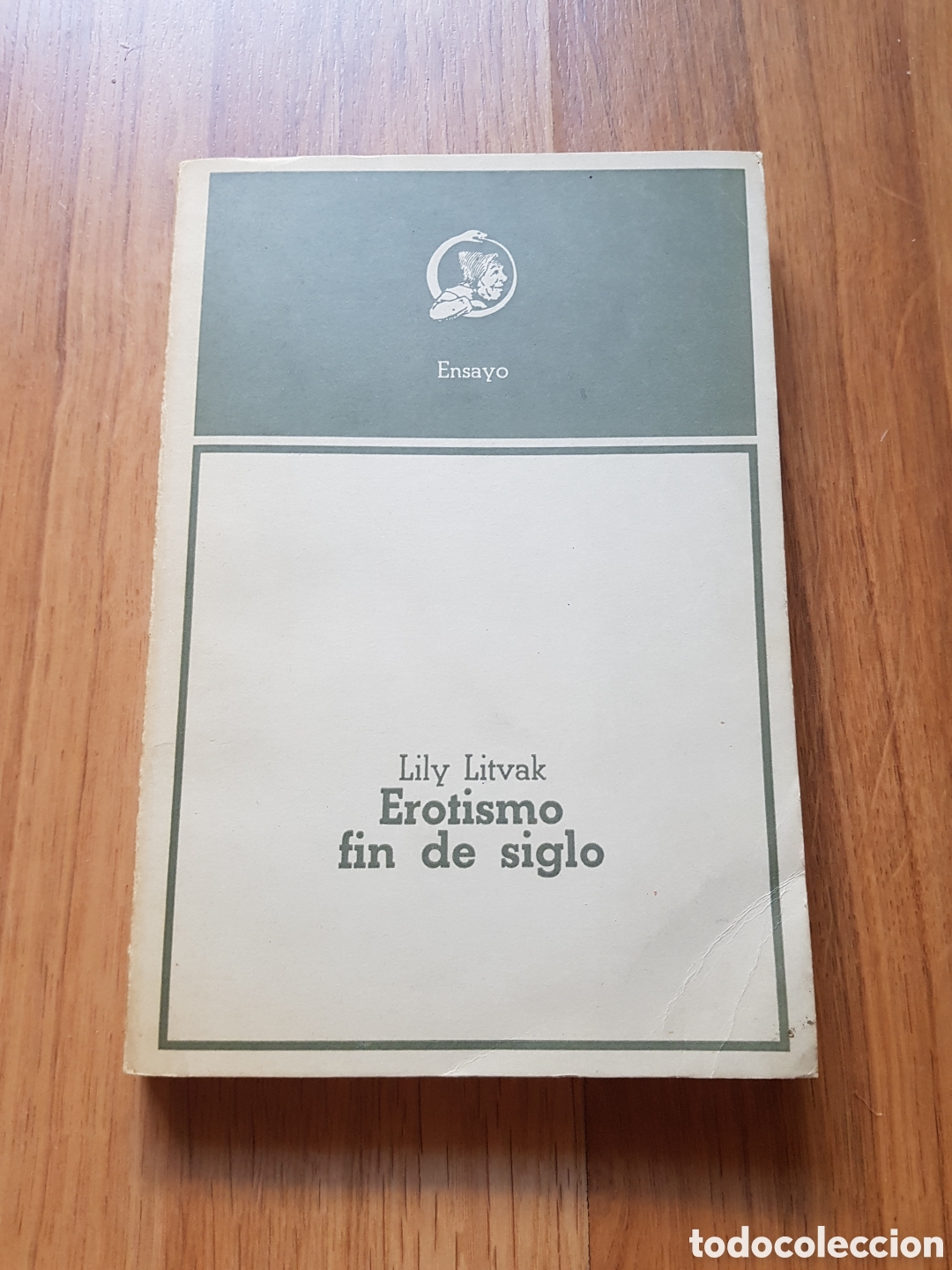 Libros de segunda mano: EROTISMO FIN DE SIGLO. LILY LITVAK. BOSCH CASA EDITORIAL 1979 ENSAYO