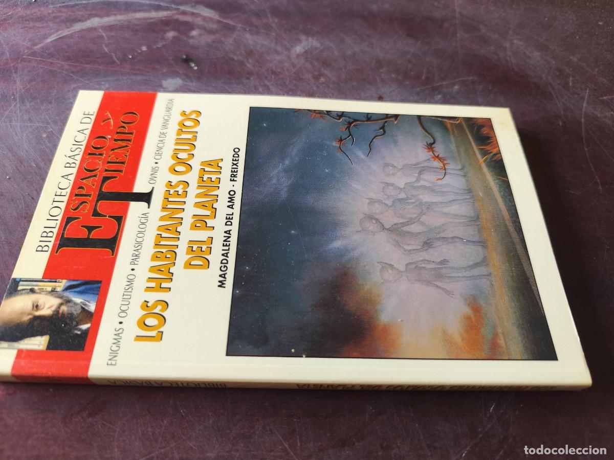 Libros de segunda mano: LOS HABITANTES OCULTOS DEL PLANETA / MAGDALENA DEL AMO / ESPACIO TIEMPO JIMENEZ DEL OSO / ENIGMAS-OC