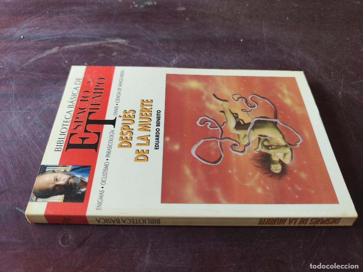 Libros de segunda mano: DESPUES DE LA MUERTE / EDUARDO BENEITO / ESPACIO TIEMPO JIMENEZ DEL OSO / ENIGMAS-OCULTISMO-PARASICO