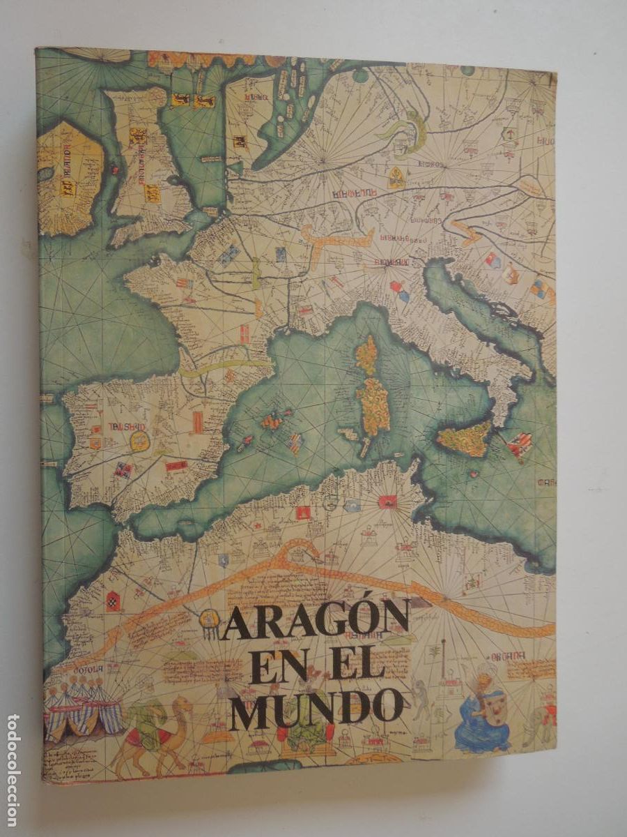 Libros de segunda mano: ARAGON EN EL MUNDO -CAJA DE AHORROS ARAGON 1988