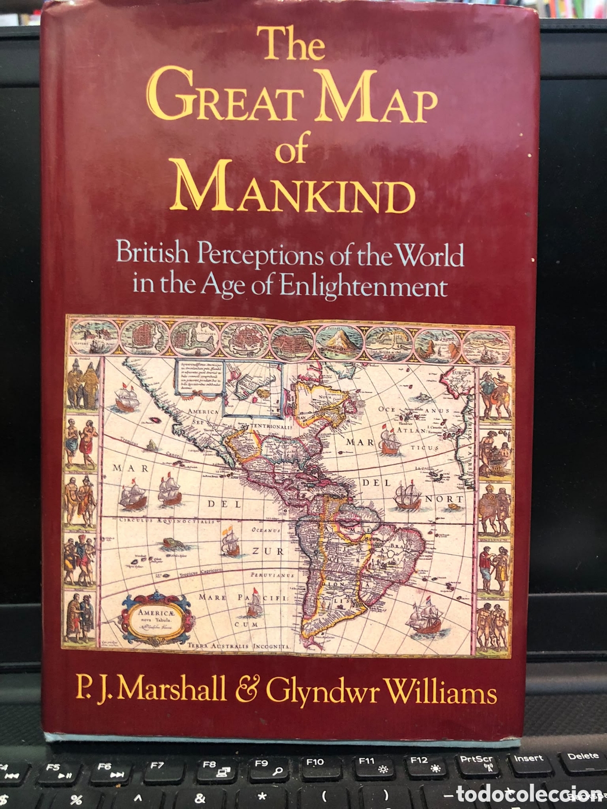 Livres d'occasion: The Great Map of Mankind. British Perceptions of the World in the Age... - Marshall y Williams