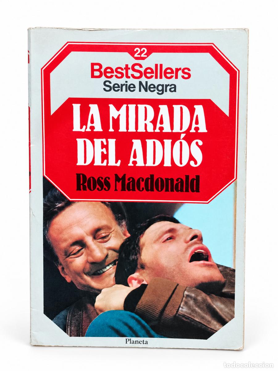 Libros de segunda mano: Ross Macdonald &ndash; La mirada del adi&oacute;s &ndash; Planeta