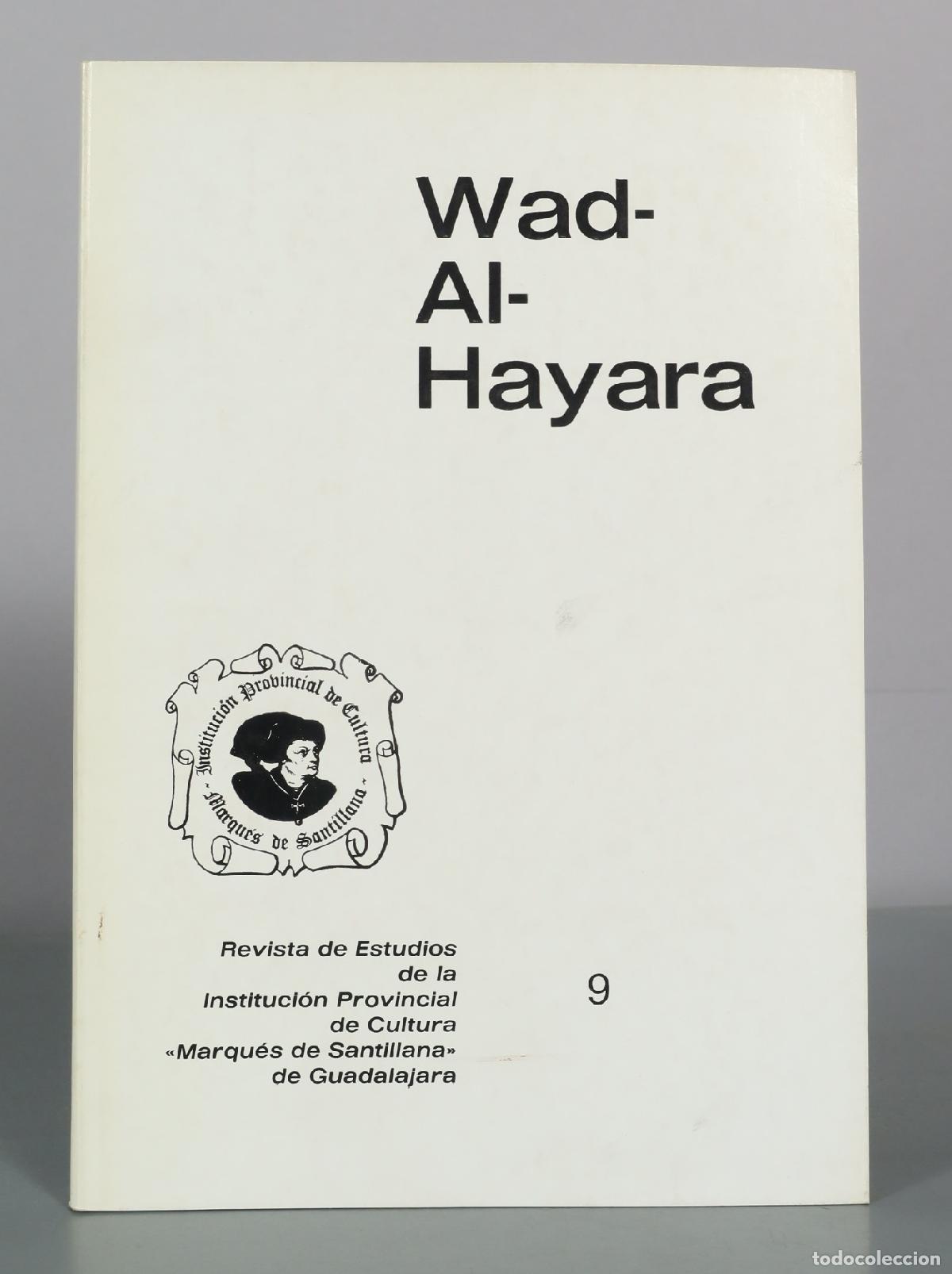 Libros de segunda mano: Wad-Al-Hayara - Revista de Estudios de la Instituci&oacute;n Provincial de Cultura Marqu&eacute;s de Santillana de