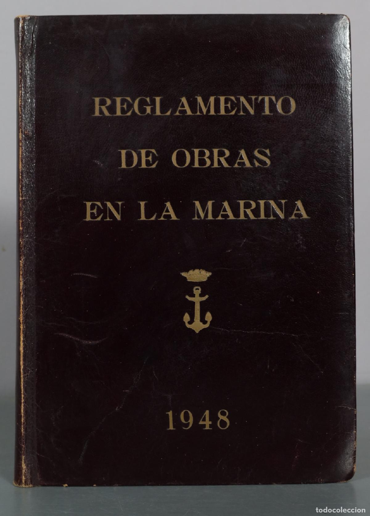 Libros de segunda mano: Reglamento de Obras en la Marina 1948