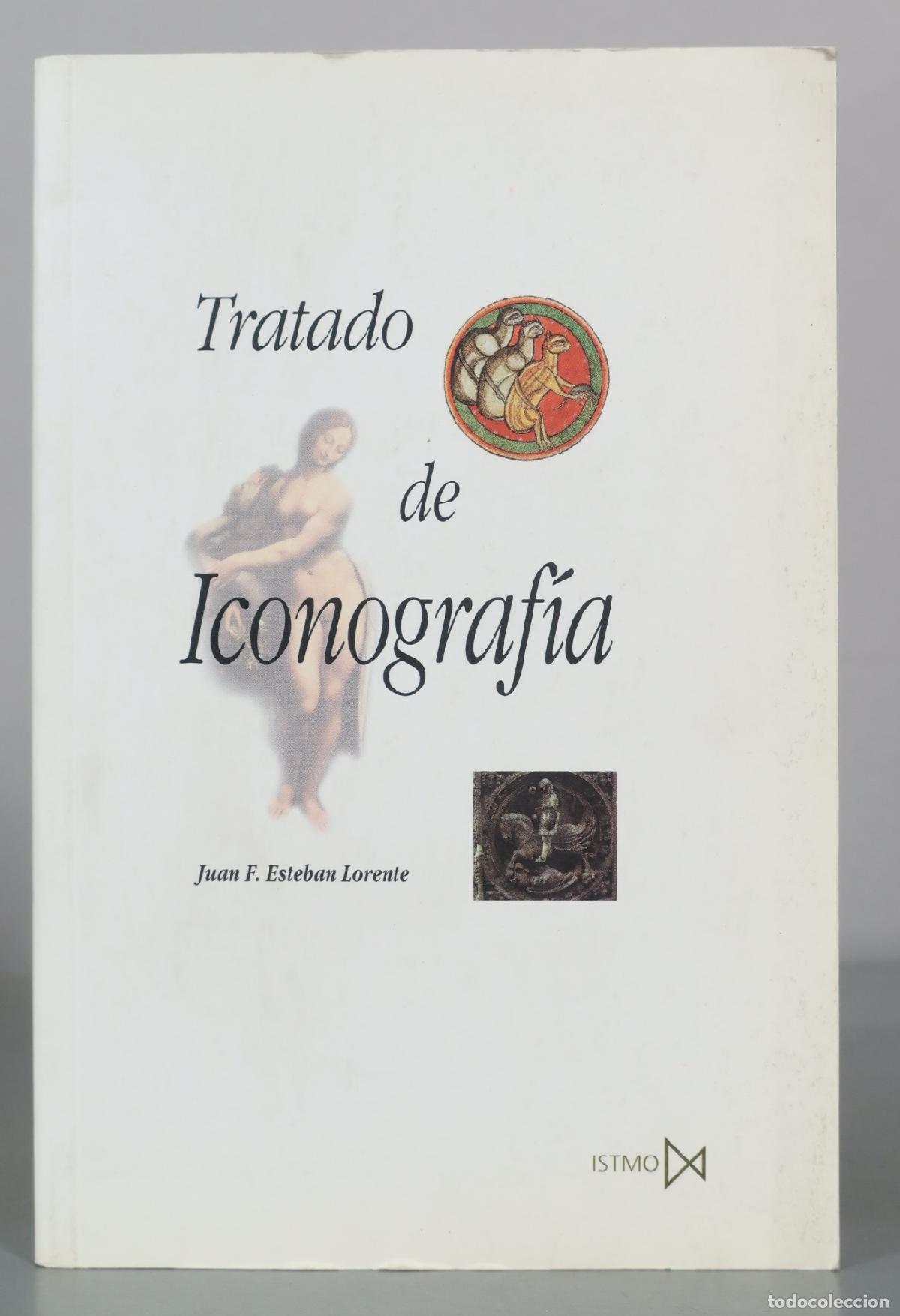 Libros de segunda mano: Tratado de Iconograf&iacute;a - Juan F. Esteban Lorente - Istmo