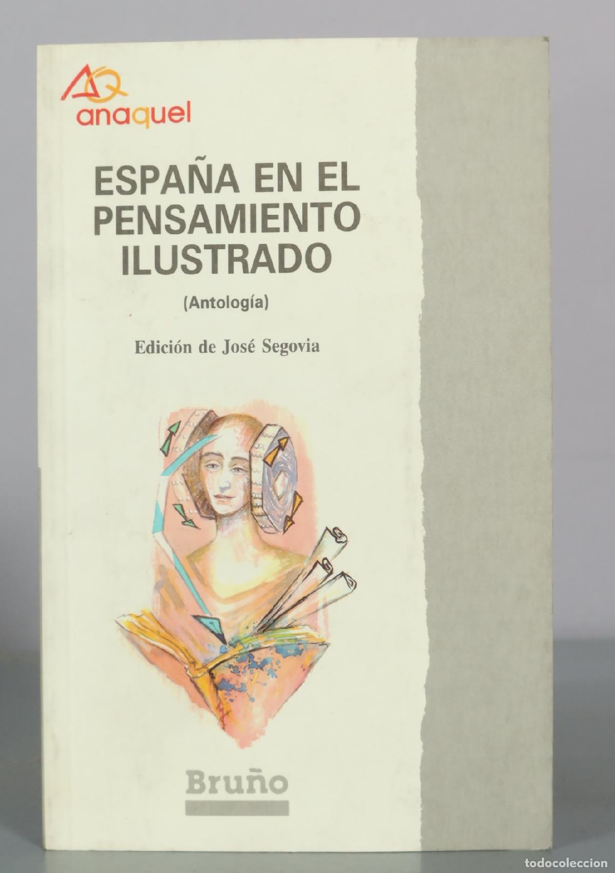 Libros de segunda mano: Espa&ntilde;a en el pensamiento ilustrado - Jos&eacute; Segovia - Editorial Bru&ntilde;o