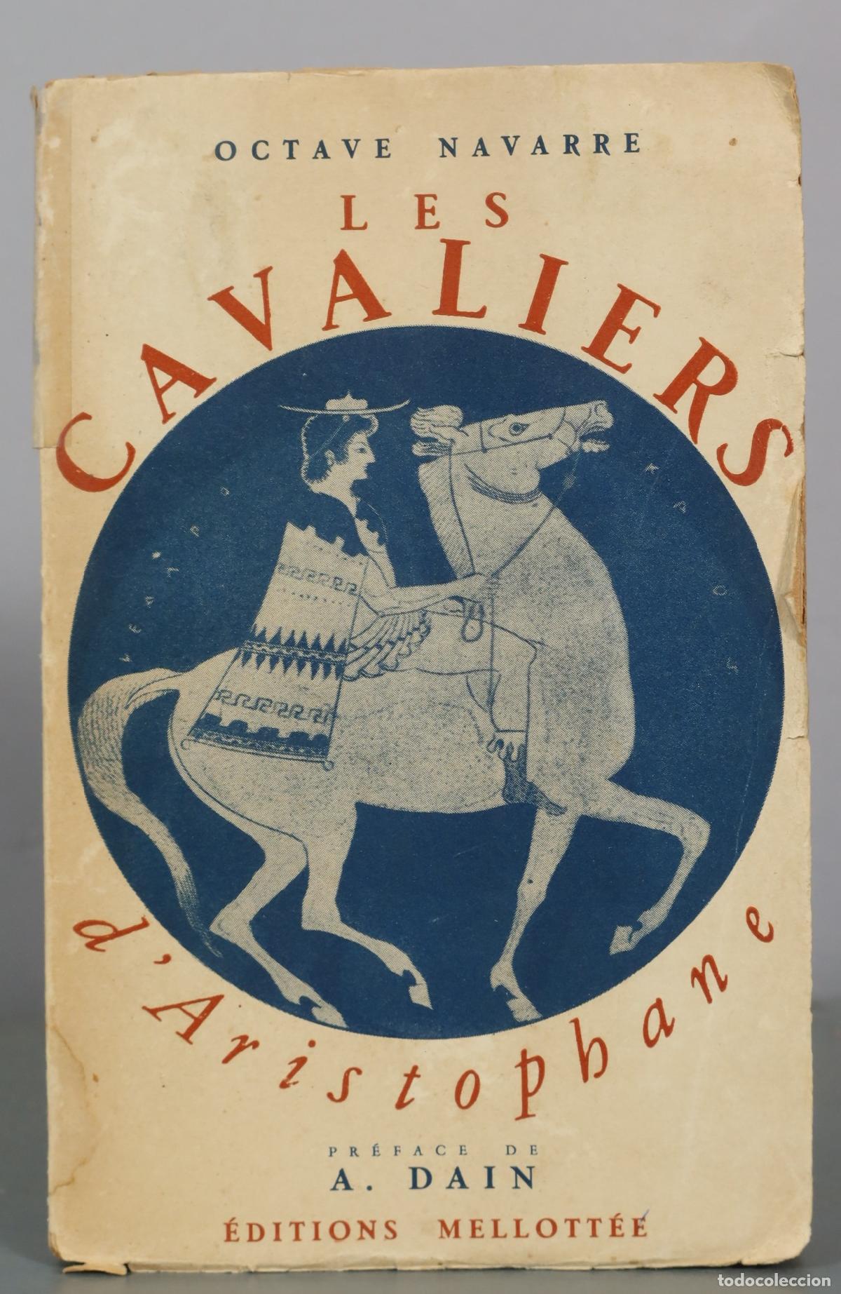 Libros de segunda mano: Les Cavaliers - Aristophane - &Eacute;ditions Mellott&eacute;e