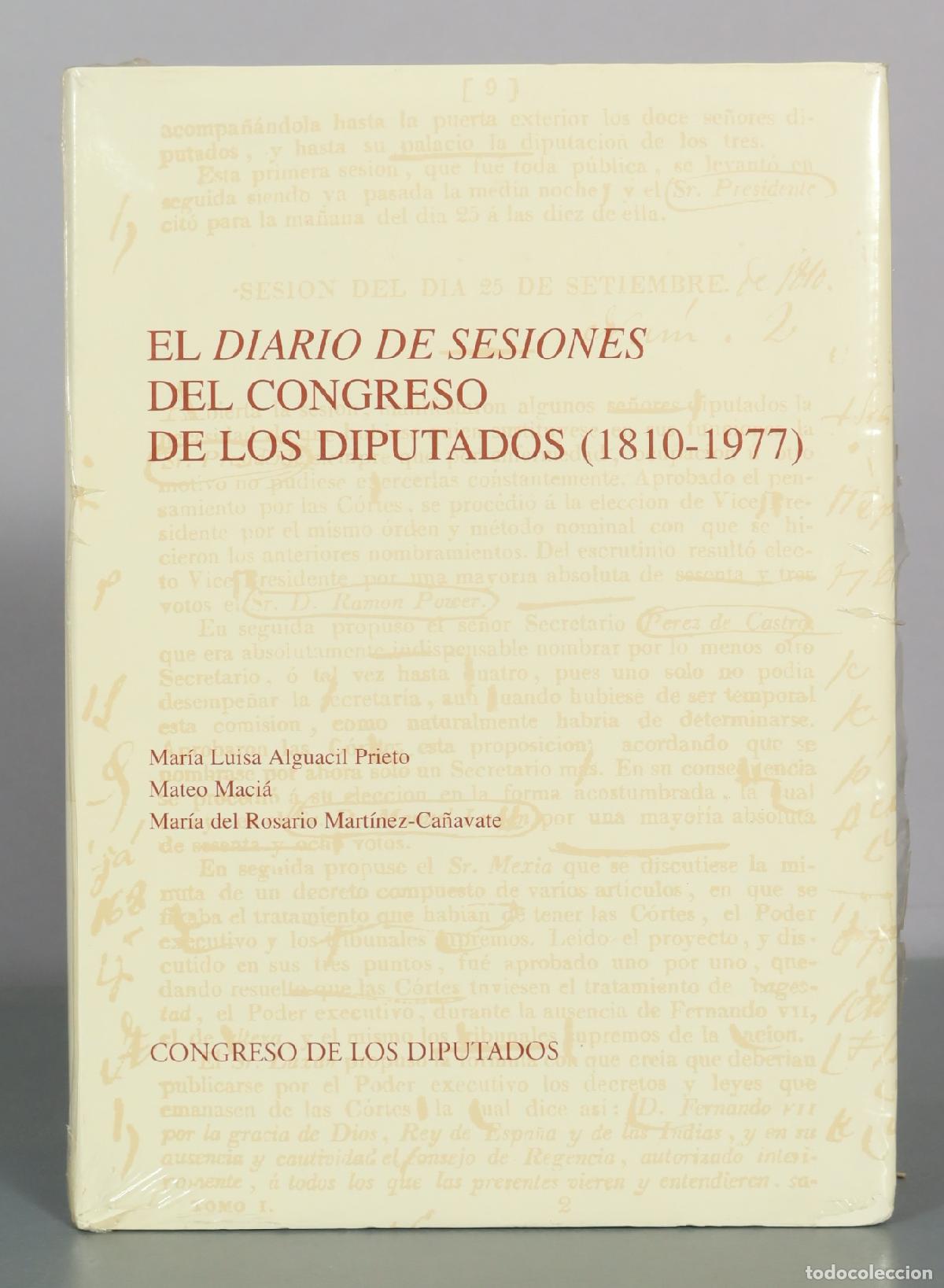 Libros de segunda mano: El diario de sesiones del Congreso de los Diputados 1810-1977 - Congreso de los . PRECINTADO.