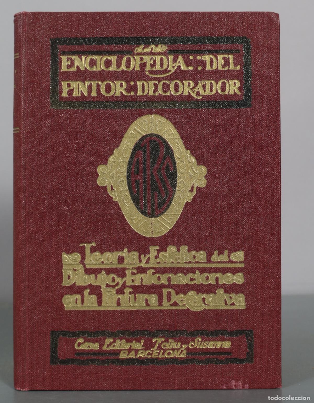 Libros de segunda mano: Teor&iacute;a y est&eacute;tica del dibujo y entonaciones en la pintura decorativa - Antonio Sal&oacute; - Casa Editorial